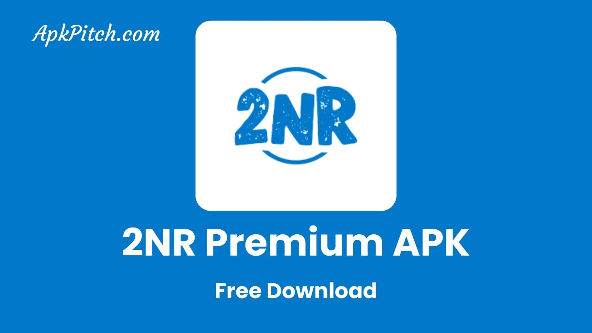2NR Premium Apk