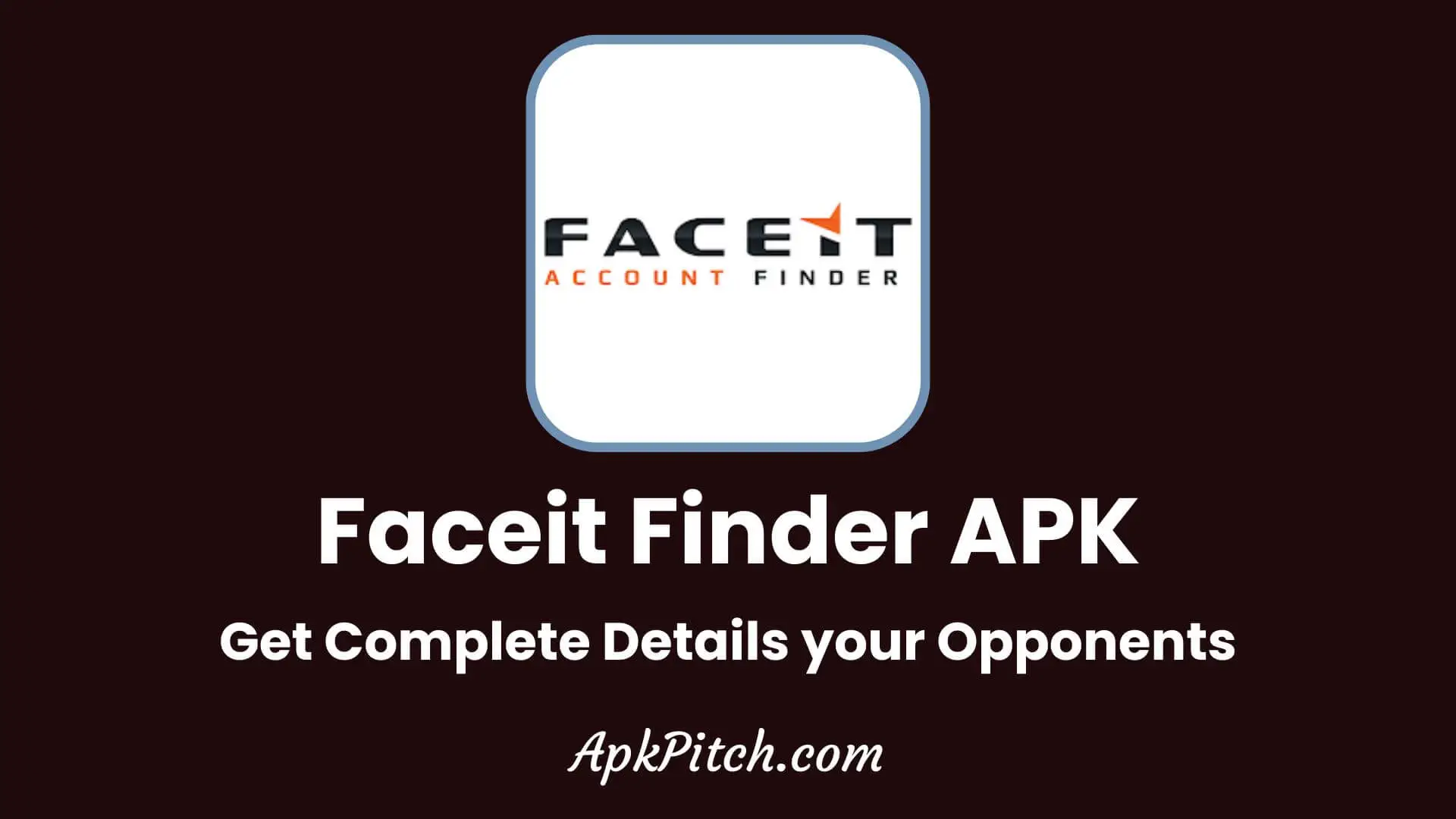Faceit Finder APK