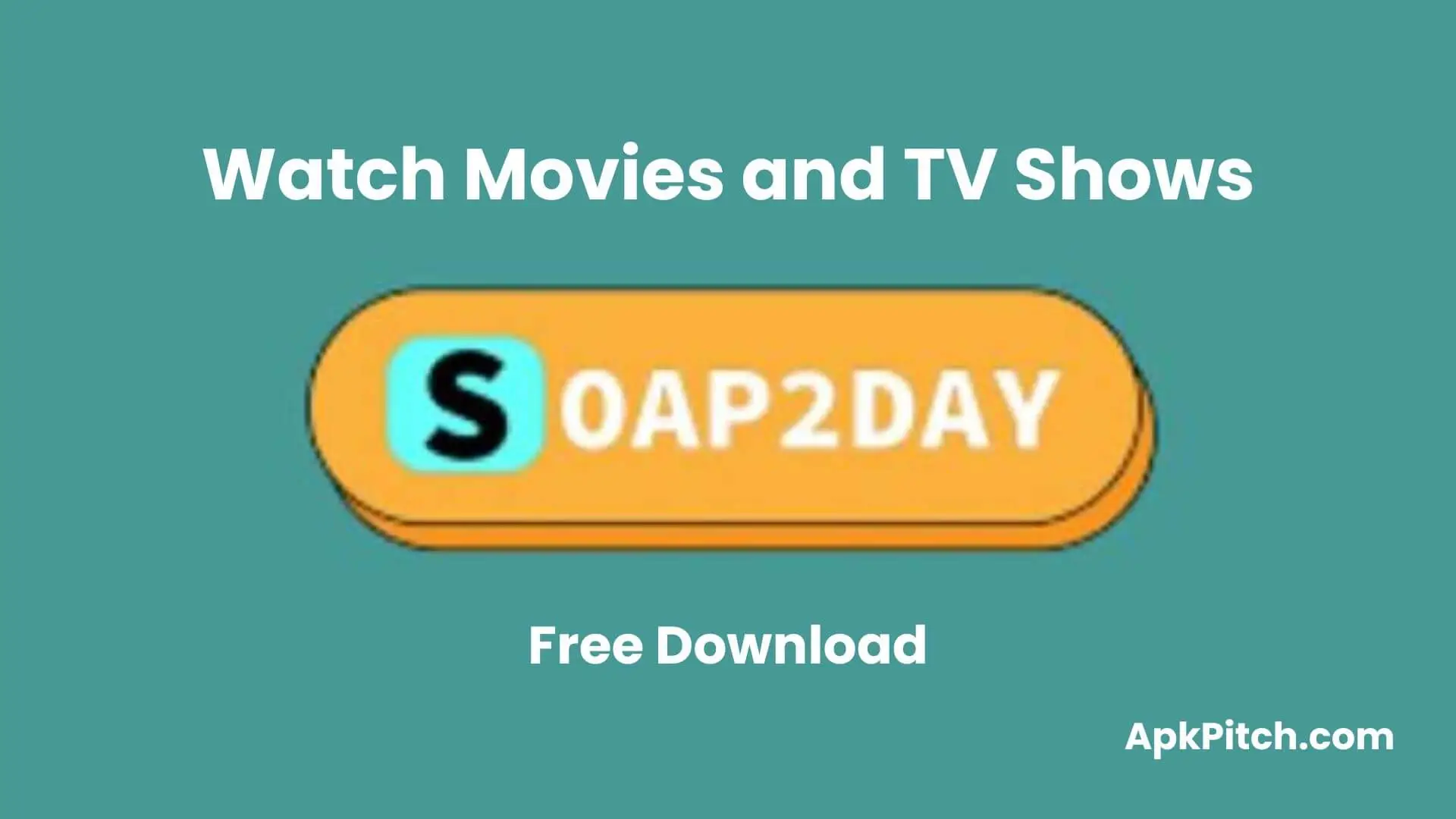 Soap2Day Apk -Watch Movies